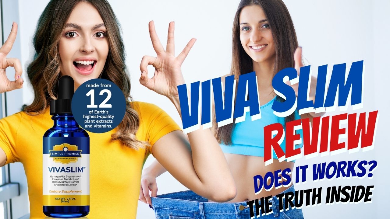Viva Slim Review